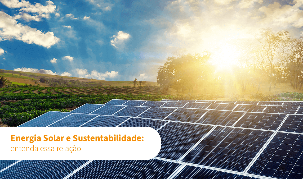 Energia solar e sustentabilidade